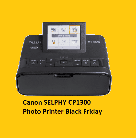 Best Canon SELPHY CP1300 Photo Printer Black Friday Bargains 2021