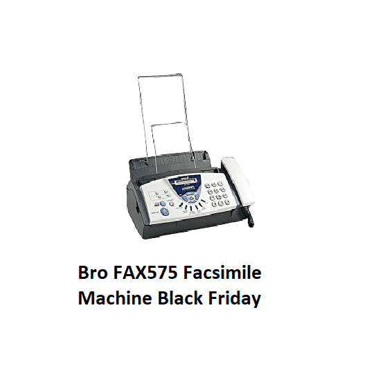 Best Bro FAX575 Facsimile Machine Black Friday 2021 Sales & Offers