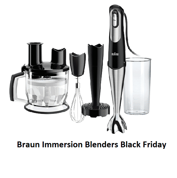 Best Braun Immersion Blenders Black Friday 2021Sales & Offers