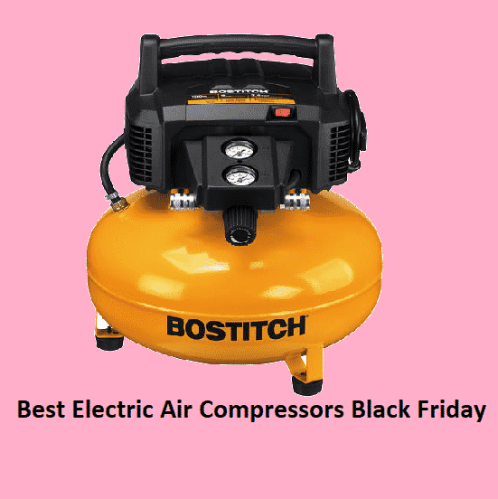 Best Electric Air Compressors Black Friday Business & Deals 2022