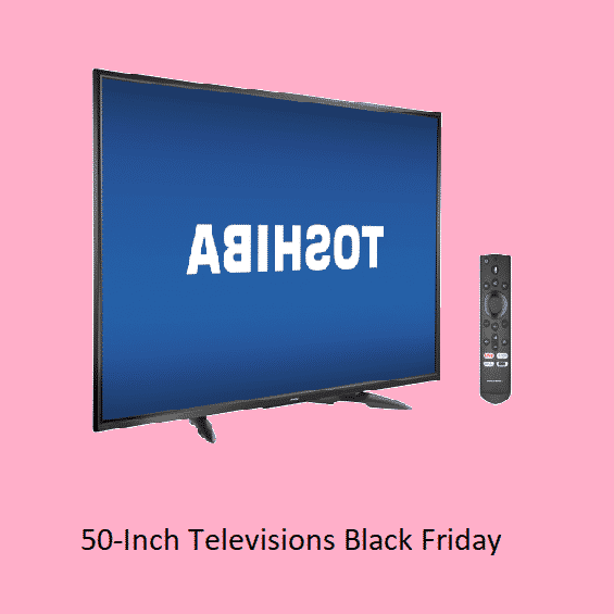 Best 50-Inch Televisions Black Friday & Cyber Monday Offers 2022