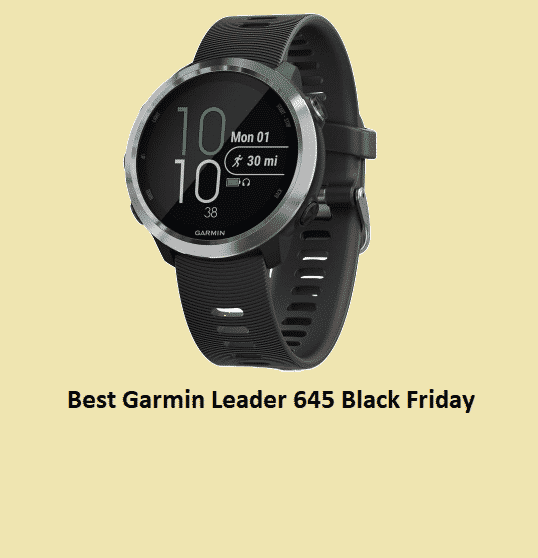4 Best Garmin Leader 645 Black Friday & Cyber Monday 2022