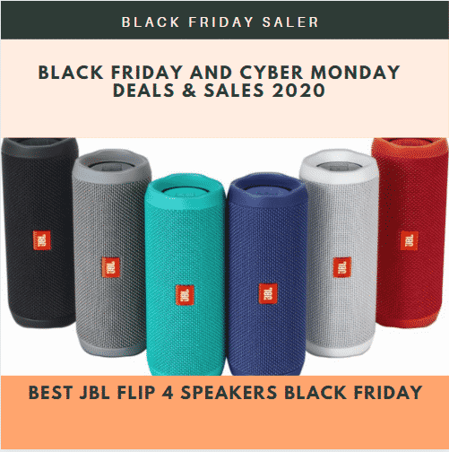 3 Best JBL Flip 4 Speakers Black Friday & Cyber Monday Deals 2021