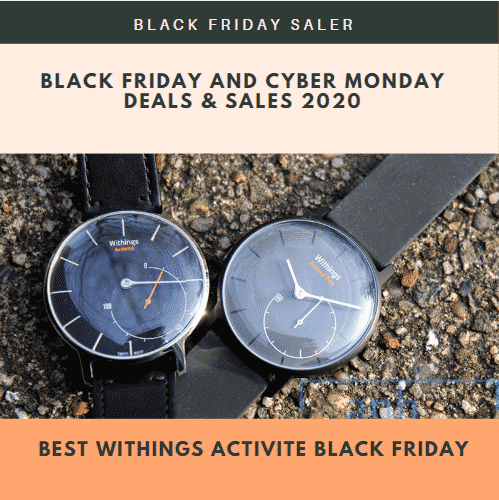 5 Best Withings Activite Black Friday & Cyber Monday Deals 2021