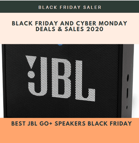Best JBL GO+ Speakers Black Friday & Cyber Monday Deals 2021