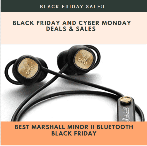 Best Marshall Minor II Bluetooth Black Friday And Cyber Monday Sales & Deals 2022