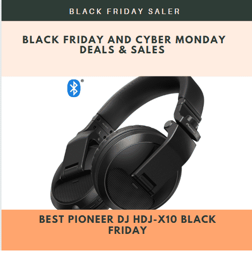 Best Pioneer DJ HDJ-X10 Black Friday And Cyber Monday Sales & Deals 2021