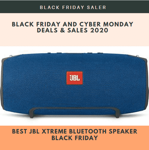 Best JBL Xtreme Bluetooth Speaker Black Friday Deals 2021