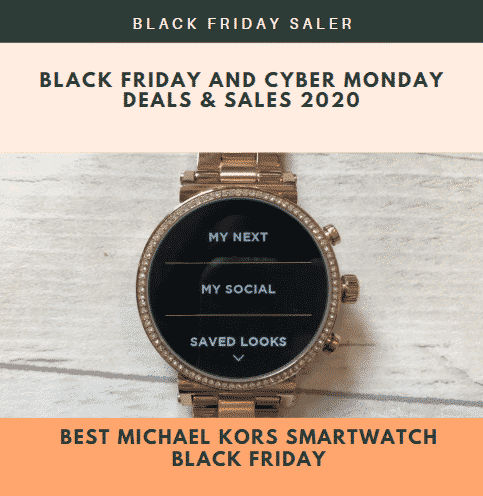 Best Michael Kors Smartwatch Black Friday & Cyber Monday Deals 2021