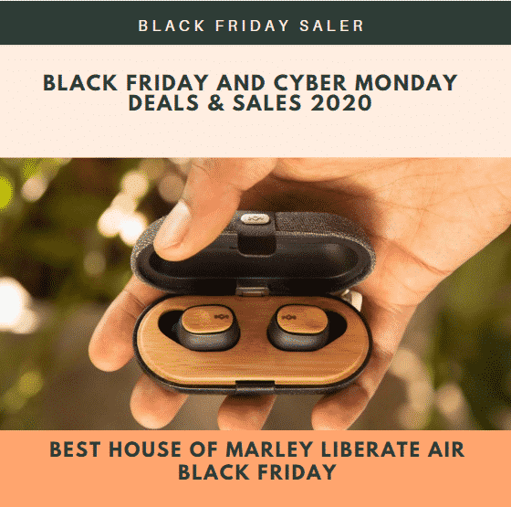 Best House of Marley Liberate Air Black Friday Deals 2021