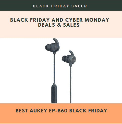 Best Aukey EP-B60 Black Friday And Cyber Monday Sales & Deals 2023
