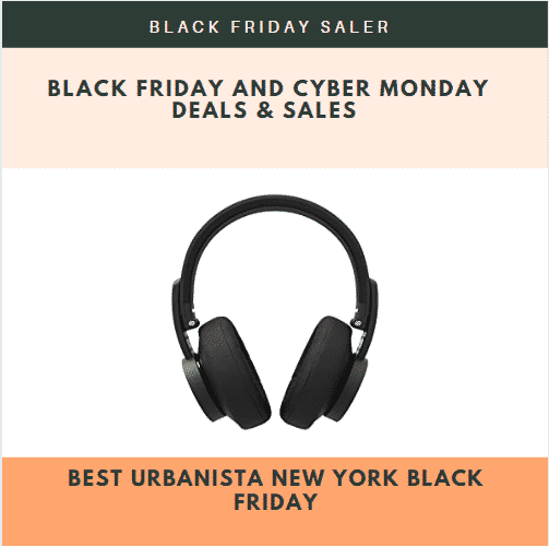 Best Urbanista New York Black Friday And Cyber Monday Deals And Sales 2021